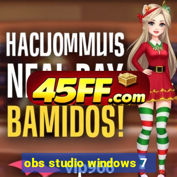 obs studio windows 7